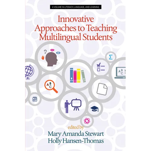 Innovative Approaches to Teaching Multilingual Students - Paperback