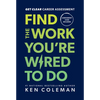 Get Clear Career Assessment: Find the Work You're Wired to Do - Hardcover