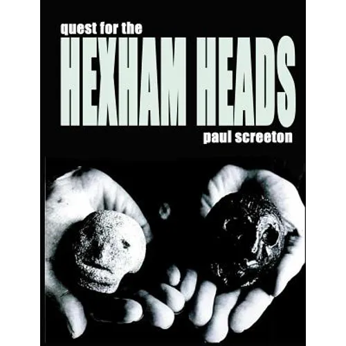 Quest for the Hexham Heads - Paperback