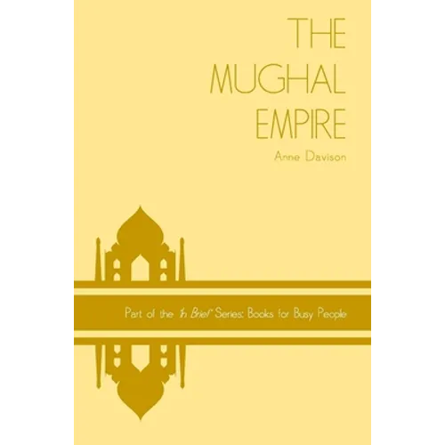 The Mughal Empire - Paperback