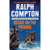 Ralph Compton Blood on the Prairie - Mass Market Paperbound