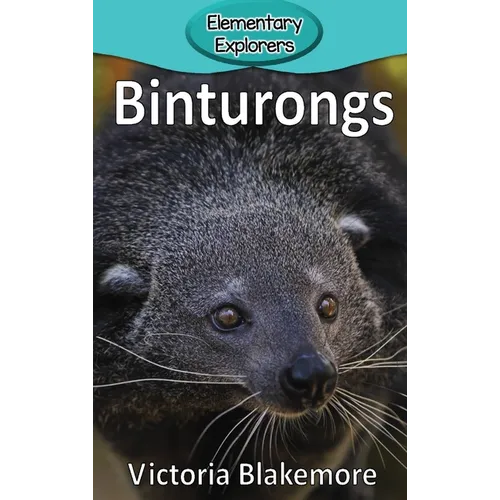 Binturongs - Hardcover