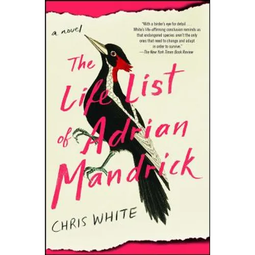 The Life List of Adrian Mandrick - Paperback