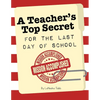 A Teacher's Top Secret: Mission Accomplished - Paperback