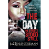 The Day the Streets Stood Still - Mass Market Paperbound