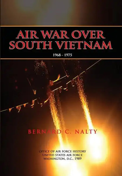 Air War Over South Vietnam 1968-1975 - Paperback