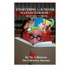 Everything You Never Wanted To Know About Your Nonprofit Corporation - Paperback