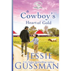 A Cowboy's Heart of Gold - Paperback