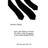 Into the Temple Courts: The Place of the Synagogues in the Second Temple Period - Paperback
