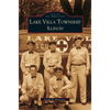 Lake Villa Township, Illinois - Hardcover