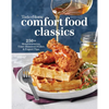 Taste of Home Comfort Food Classics: 200+ Heartwarming Dishes & Handy Hints - Paperback