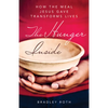 Hunger Inside: How the Meal Jesus Gave Transforms Lives - Paperback