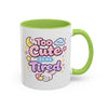 “Too Cute to Be Tired” Kawaii Bunny Mug