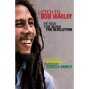Listen to Bob Marley: The Man, the Music, the Revolution - Paperback