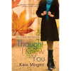 Thought I Knew You - Paperback