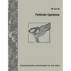 Pathfinder Operations (FM 3-21.38) - Paperback