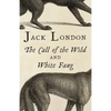 The Call of the Wild and White Fang - Paperback