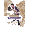 The Way of the Househusband: The Gangster's Guide to Housekeeping - Hardcover