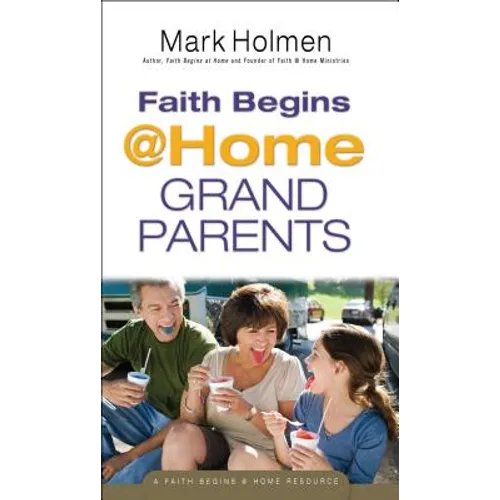 Faith Begins @ Home Grandparents - Paperback