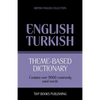 Theme-based dictionary British English-Turkish - 9000 words - Paperback