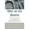 War on the Saints - Paperback