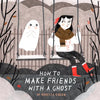 How to Make Friends with a Ghost - Paperback