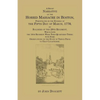 A Short Narrative of the Horrid Massacre in Boston, Perpetrated in the Evening of the Fifth Day of March, 1770: By Soldiers of the 29th Regiment, whic - Paperback
