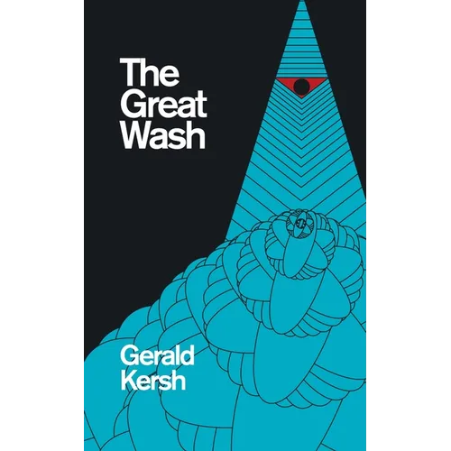 The Great Wash (original U.S. title: The Secret Masters) (Valancourt 20th Century Classics) - Paperback