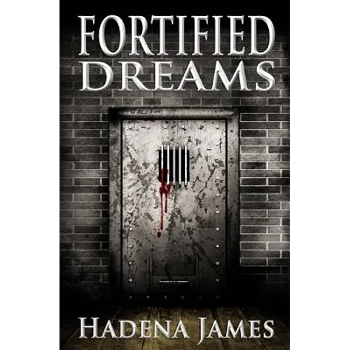 Fortified Dreams - Paperback