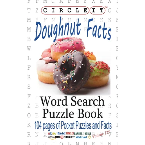 Circle It, Doughnut / Donut Facts, Word Search, Puzzle Book - Paperback