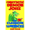 Fangtastic Dragon Jokes and Clawsome Limericks (Box Set): Hilarious Dragon-filled Fun - Paperback