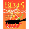 The Blues Cookbook - Paperback