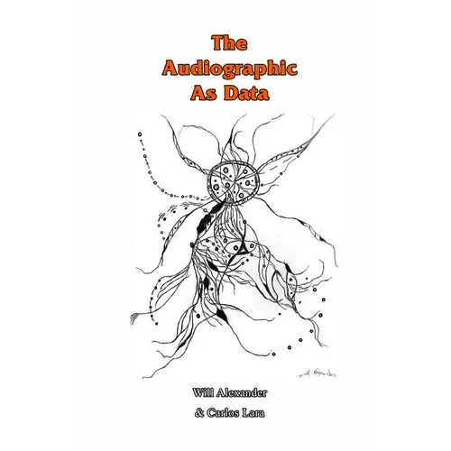The Audiographic As Data - Paperback