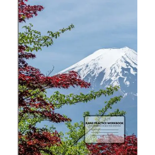 Kanji Practice Workbook: For Japanese Character Writing - Paperback