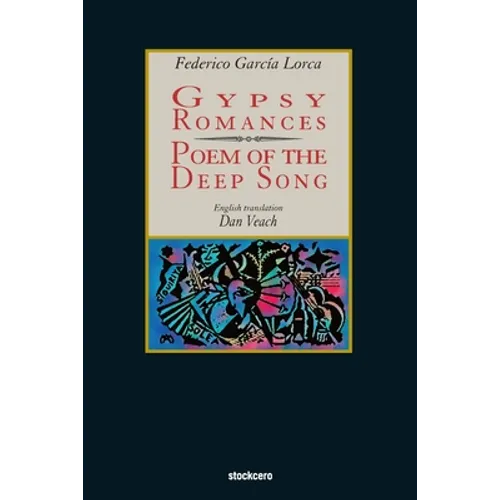 Gypsy Romances & Poem of the Deep Song - Paperback