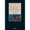 Gypsy Romances & Poem of the Deep Song - Paperback