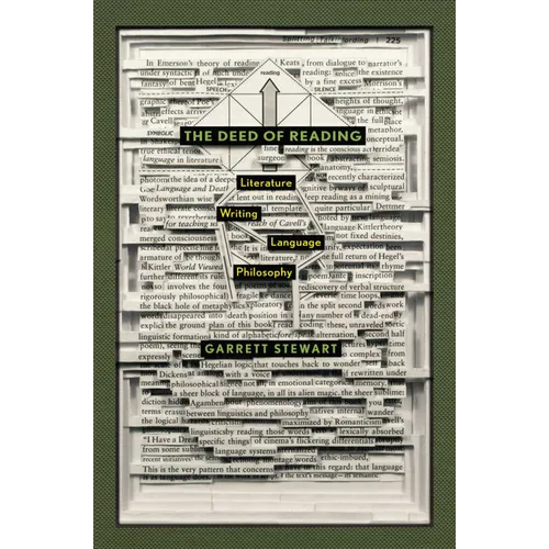 The Deed of Reading: Literature, Writing, Language, Philosophy - Paperback