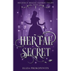 Her Fae Secret - Paperback