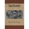 Fatal Victories - Paperback