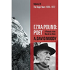 Ezra Pound: Poet: Volume III: The Tragic Years 1939-1972 - Paperback