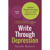 Write Through Depression: Workbook Edition - Paperback