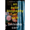 An Autobiography of Skin - Paperback