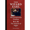 The Wizard Earl: The Gunpowder Treason & The School of Night - Paperback