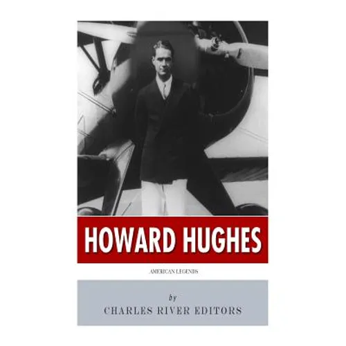 American Legends: The Life of Howard Hughes - Paperback