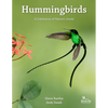 Hummingbirds: A Celebration of Nature's Jewels - Hardcover