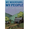 My Mountains, My People - Paperback