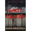 Shot Caller - Paperback