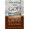 Out of Step with God: Orthodox Christian Reflections on the Book of Numbers - Paperback
