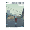 Righteous Thirst for Vengeance Deluxe Edition - Hardcover