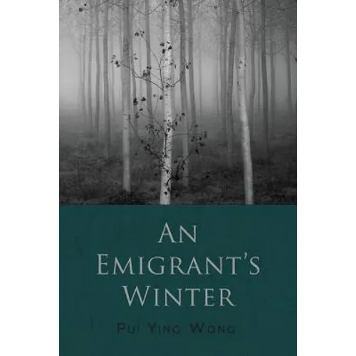 An Emigrant's Winter - Paperback